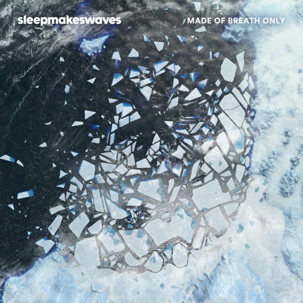 Sleepmakeswaves - Made of Breath Only CD (album) cover