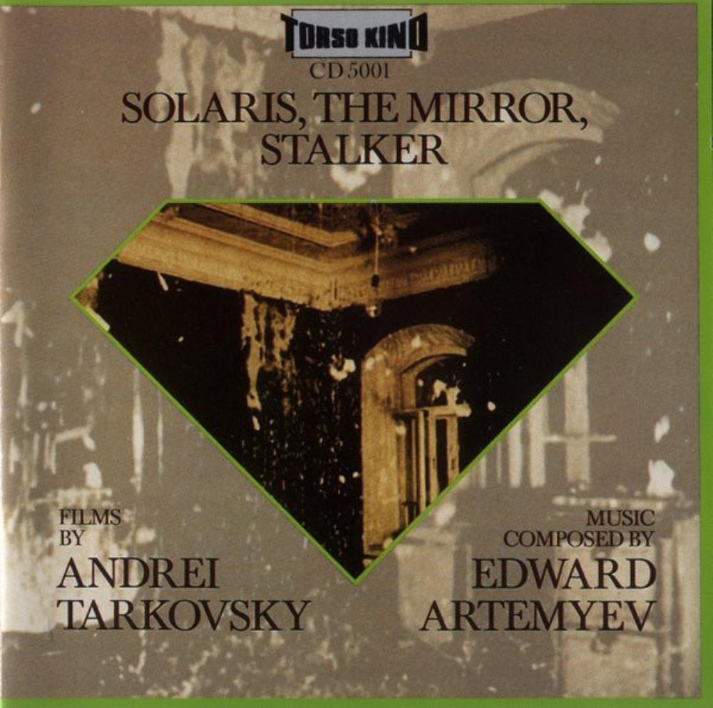 Edward Artemiev Solaris - The Mirror - Stalker (OST) album cover