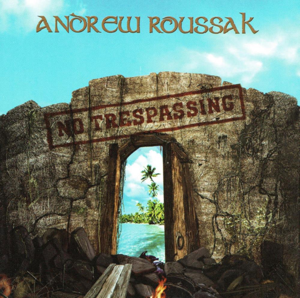 Andrew Roussak - No Trespassing CD (album) cover