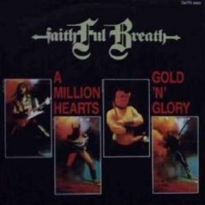 Faithful Breath A Million Hearts / Gold 'n' Glory album cover