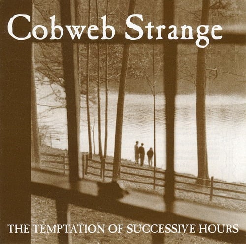 Cobweb Strange - The Temptation of Successive Hours CD (album) cover