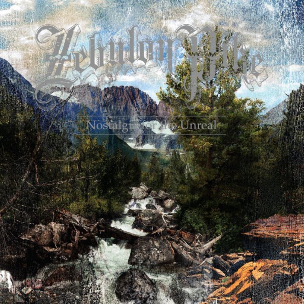 Zebulon Pike Nostalgia for the Unreal album cover