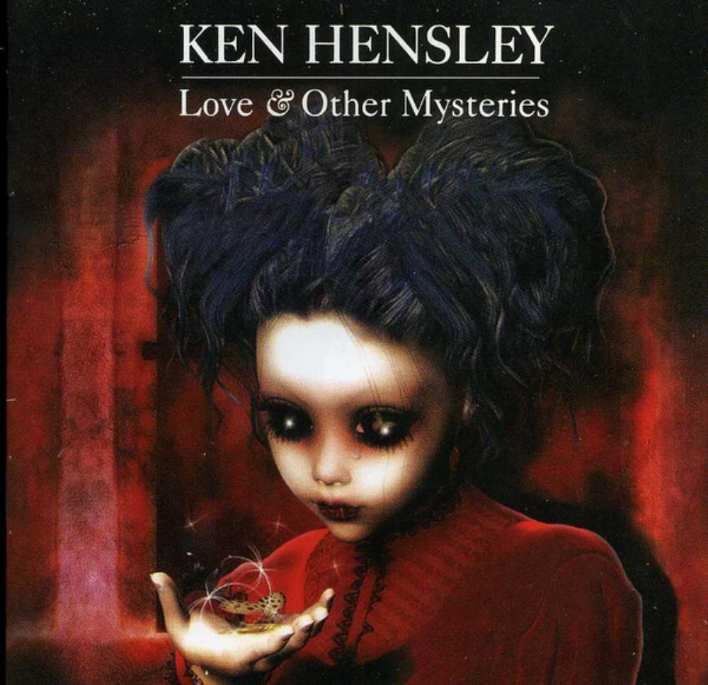 Ken Hensley Love & Other Mysteries album cover
