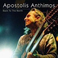 Apostolis Anthimos - Back to The North CD (album) cover