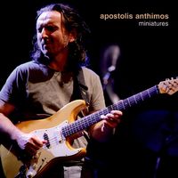 Apostolis Anthimos - Miniatures CD (album) cover