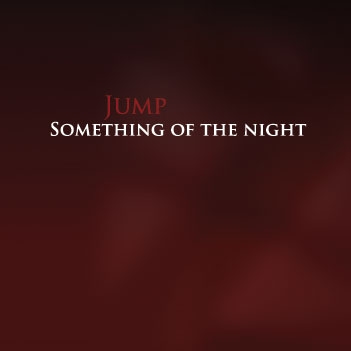 Jump - Something of the Night CD (album) cover