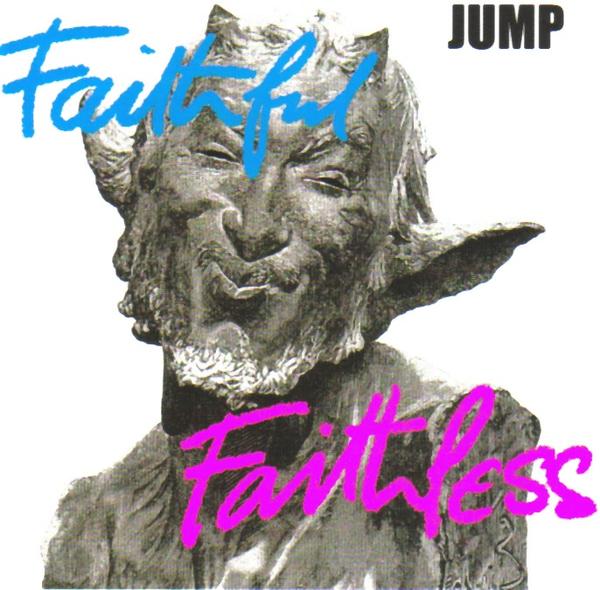 Jump - Faithful Faithless CD (album) cover