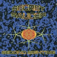 Secret Saucer Second Sighting album cover