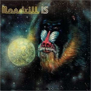 Mandrill - Mandrill Is CD (album) cover