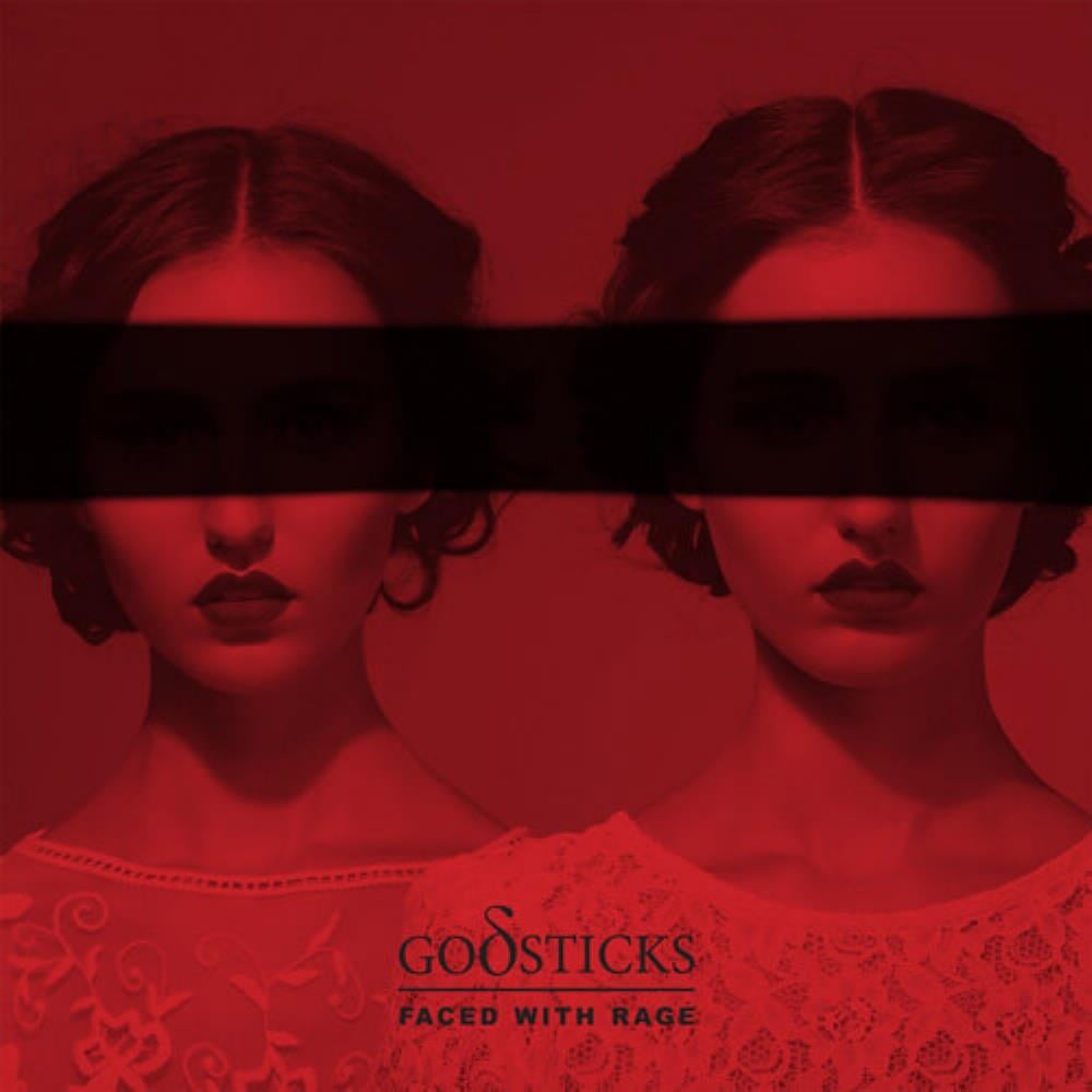 Godsticks Faced With Rage album cover