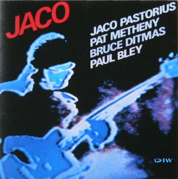 Jaco Pastorius - Jaco (with Pat Metheny / Paul Bley / Bruce Ditmas) CD (album) cover