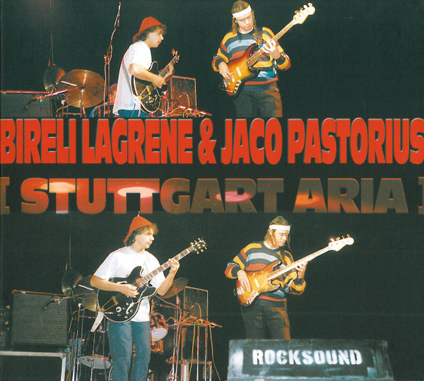 Jaco Pastorius Stuttgart aria (with Bireli Lagrene) album cover