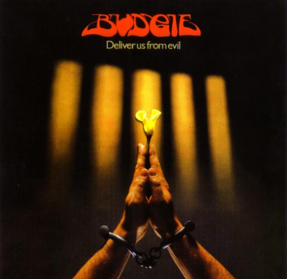 Budgie Deliver Us from Evil album cover