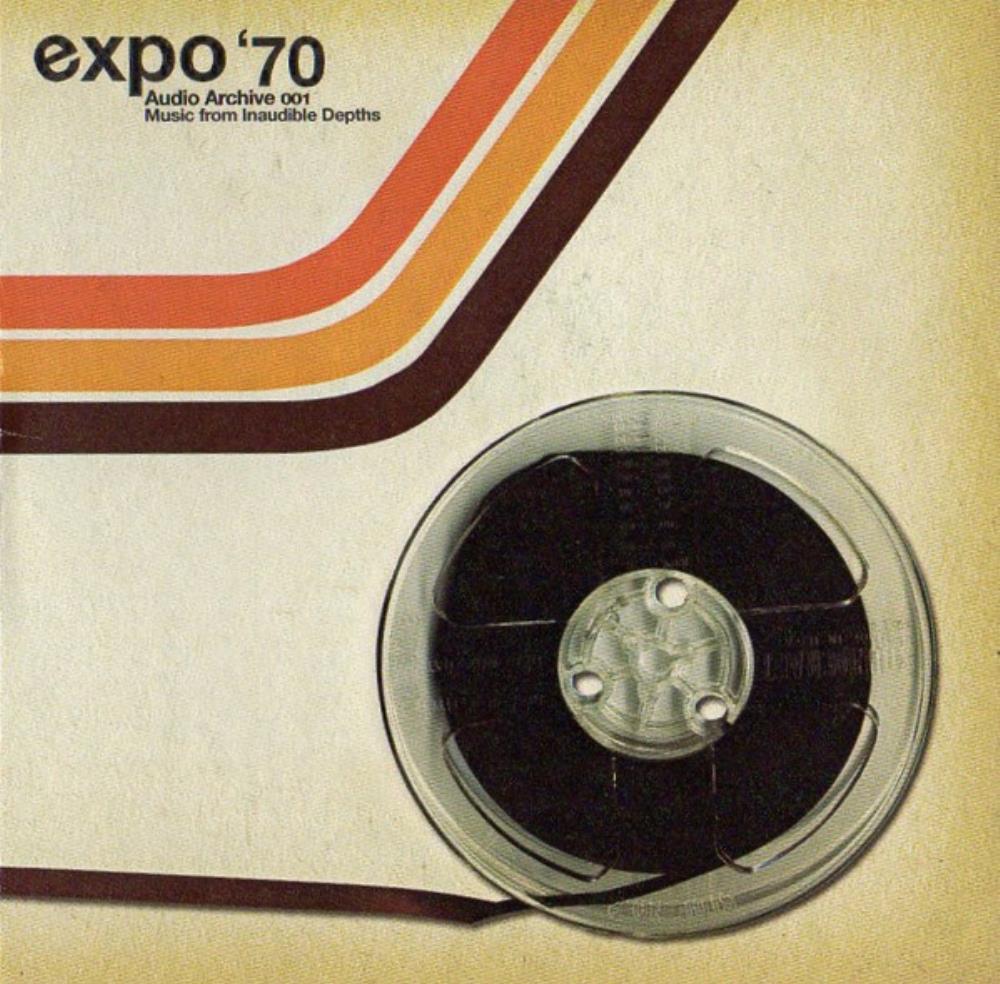 Expo '70 Audio Archive 001: Music from Inaudible Depths album cover