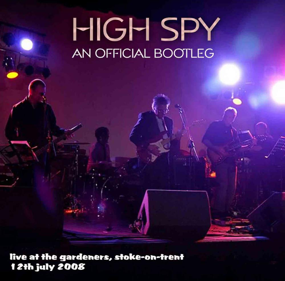 High Spy - An Official Bootleg CD (album) cover