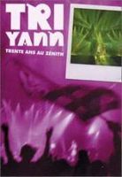 Tri Yann Trente Ans au Zenith album cover