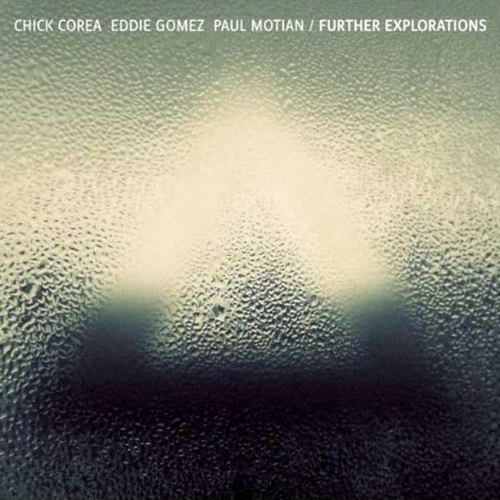 Chick Corea Further Explorations (with Eddie Gomez & Paul Motian) album cover