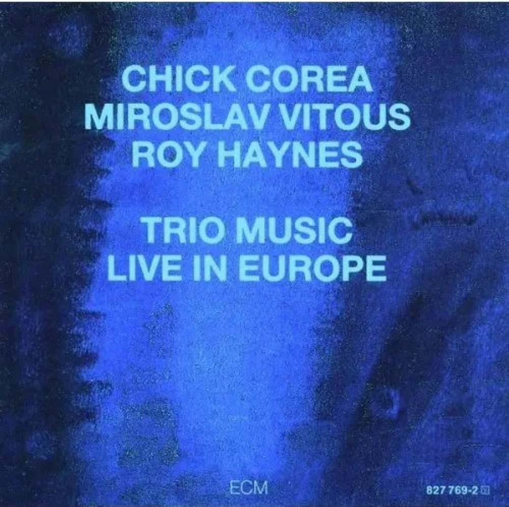Chick Corea Trio Music Live in Europe (with Miroslav Vitous & Roy Haynes) album cover
