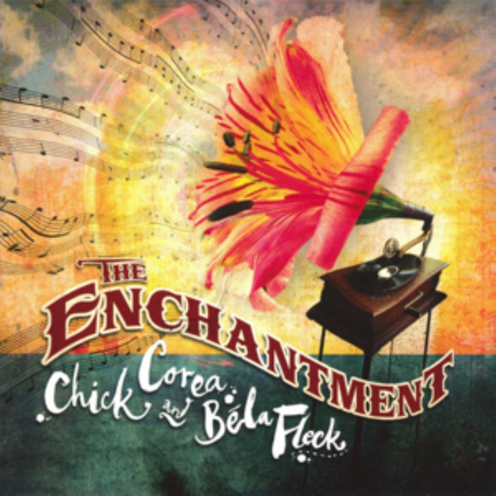 Chick Corea - The Enchantment (with Bla Fleck) CD (album) cover