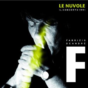 Fabrizio De Andr - Le nuvole - Il concerto 1991 CD (album) cover