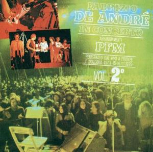 Fabrizio De Andr - Fabrizio De Andr + PFM In Concerto Vol. 2 CD (album) cover