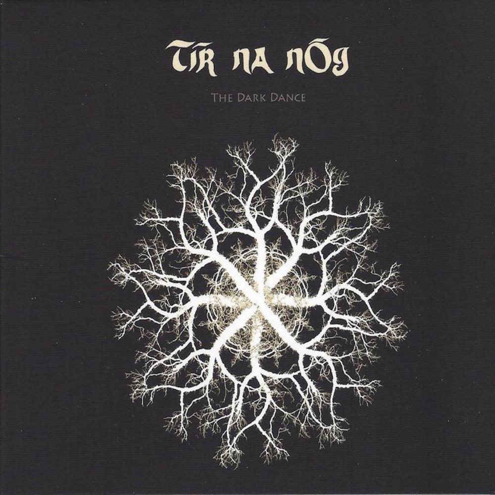 Tir Na Nog The Dark Dance album cover