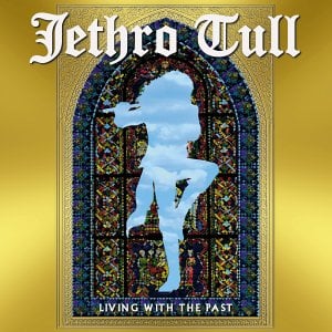 Jethro Tull Living With The Past  album cover