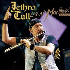 Jethro Tull Live At Montreux 2003 album cover
