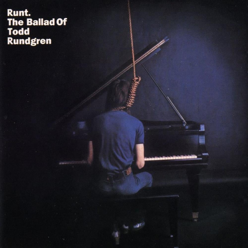 Todd Rundgren - Runt. The Ballad of Todd Rundgren CD (album) cover