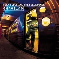 Bela Fleck and The Flecktones Outbound album cover