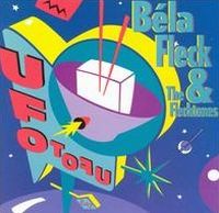 Bela Fleck and The Flecktones UFO Tofu album cover