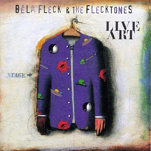 Bela Fleck and The Flecktones Live Art album cover