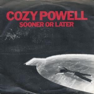 Cozy Powell Sooner Or Later album cover