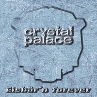 Crystal Palace - Eisbr'n Forever CD (album) cover