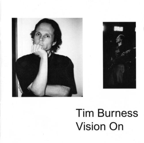 Tim Burness - Vision On CD (album) cover