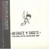 Because Of Ghosts - Make Amends With Your Adversary Before Dawn CD (album) cover