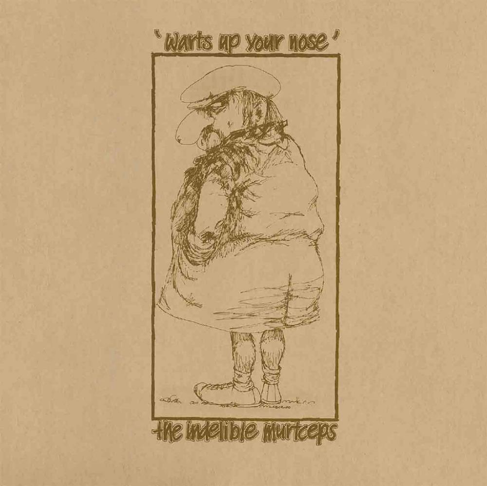 Spectrum - Indelible Murtceps: Warts Up Your Nose CD (album) cover