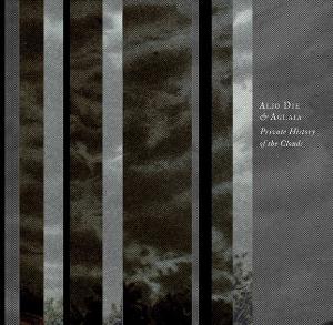 Alio Die Private History of the Clouds (& Aglaia) album cover