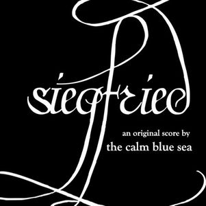 The Calm Blue Sea - Siegfried: An Original Score by The Calm Blue Sea CD (album) cover
