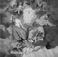 Deathspell Omega Crushing the Holy Trinity (Father)  album cover