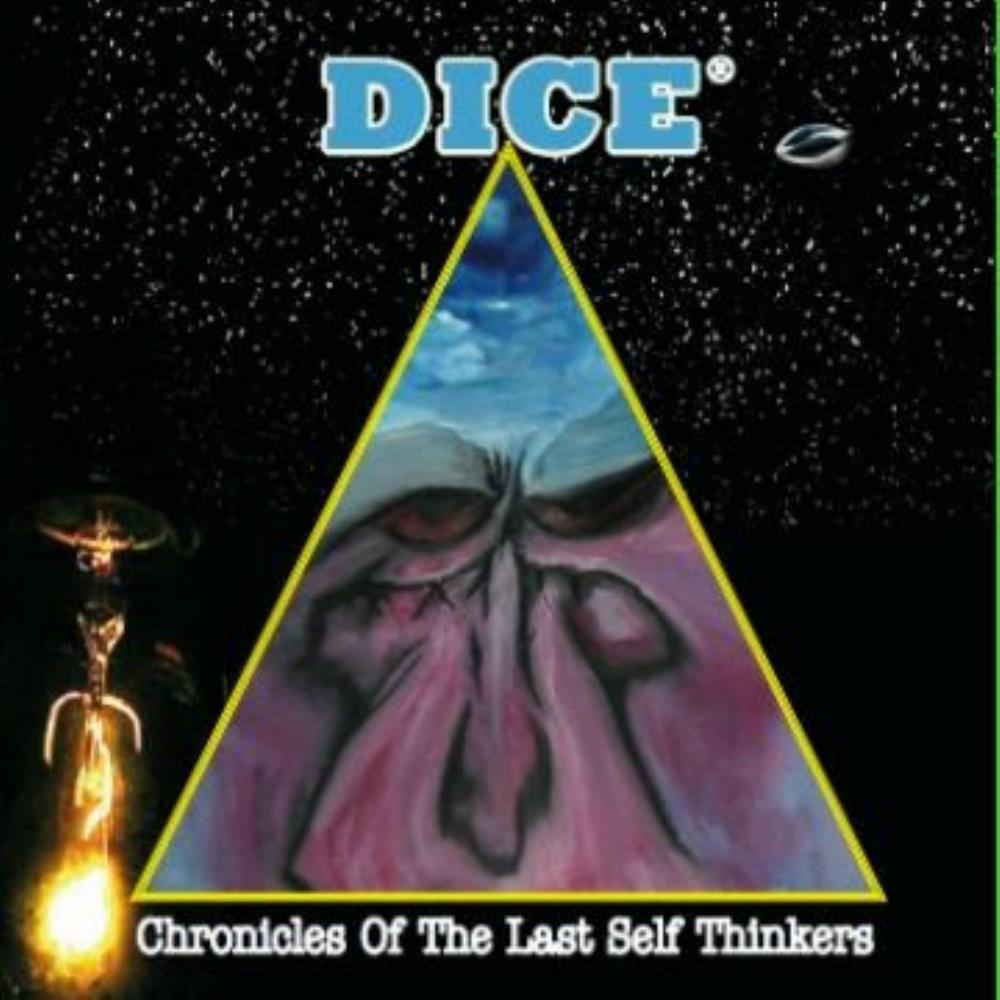 Dice Chronicles of the Last Self Thinkers album cover
