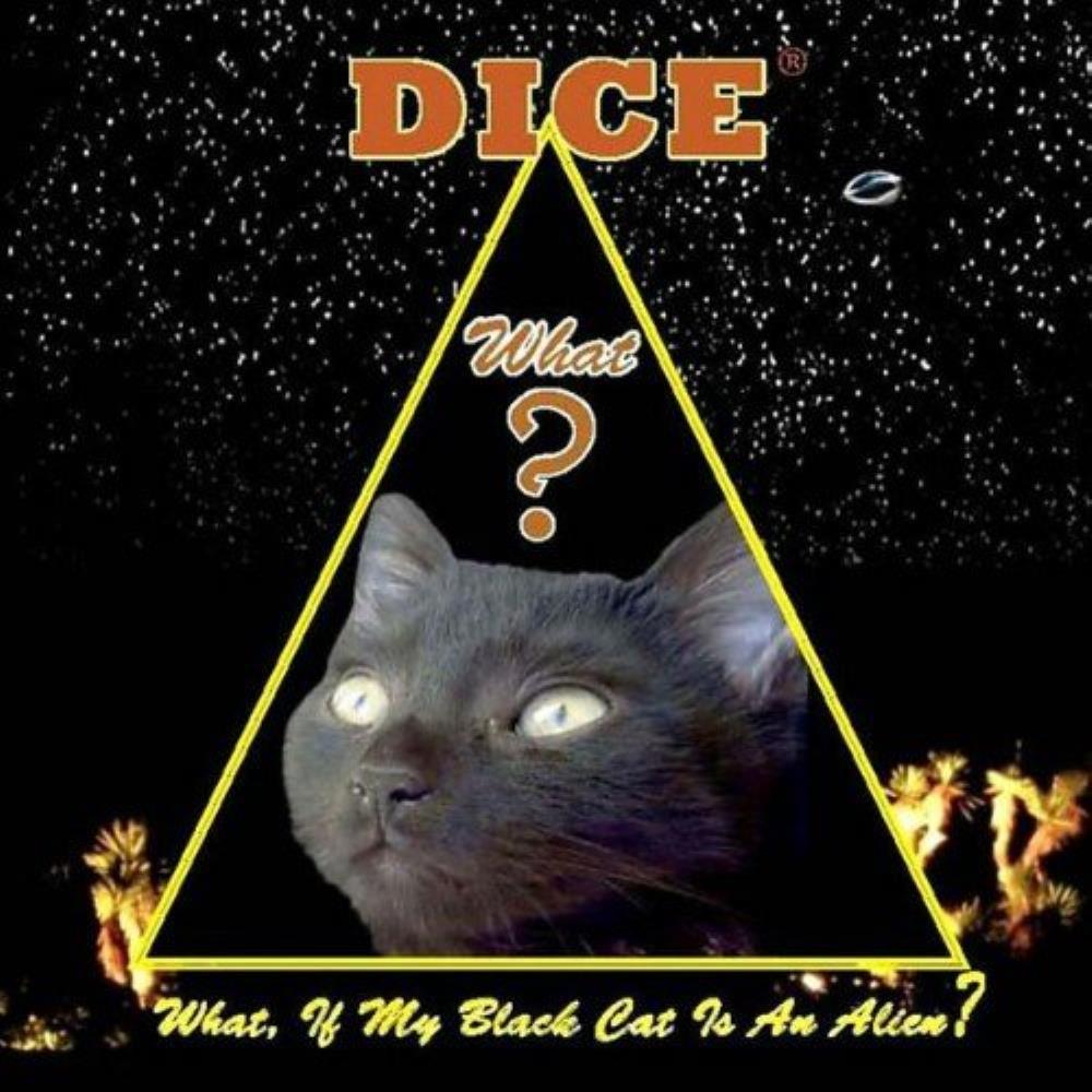 Dice What, If My Black Cat Is An Alien? album cover