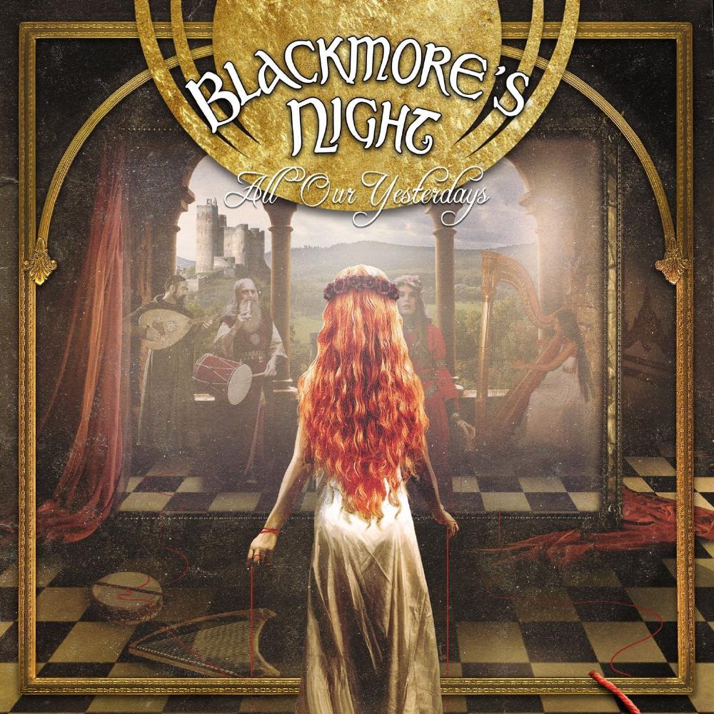 Blackmore's Night - All Our Yesterdays CD (album) cover