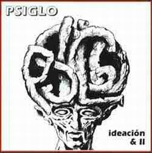 Psiglo Ideacion & II album cover