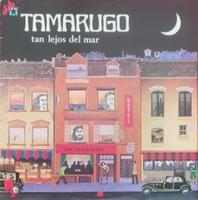 Tamarugo - Tan Lejos Del Mar  CD (album) cover