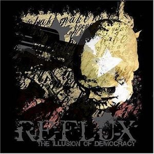 Reflux - The Illusion of Democracy CD (album) cover
