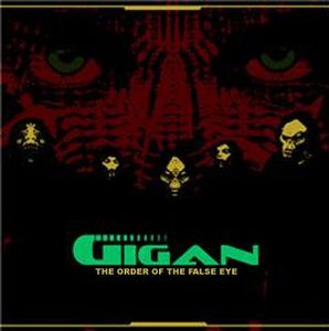 Gigan The Order Of The False Eye album cover