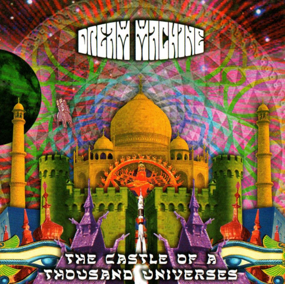 Dream Machine The Castle Of A Thousand Universes album cover