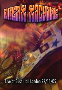 Dream Machine Live At Bush Hall London album cover
