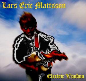 Lars Eric Mattsson - Electric Voodoo CD (album) cover